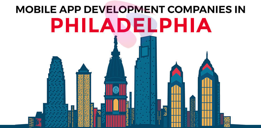 top app development companies philadelphia