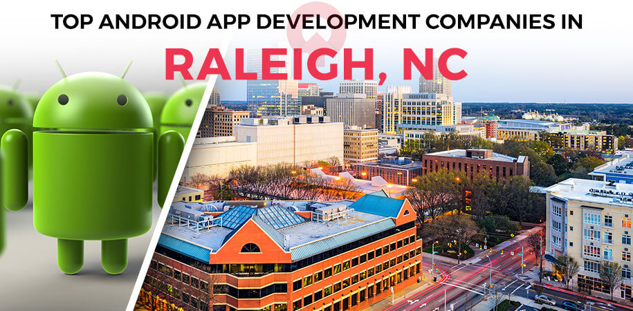 android app development companies raleigh