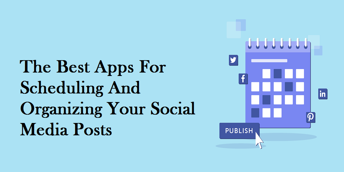 apps for scheduling social media post