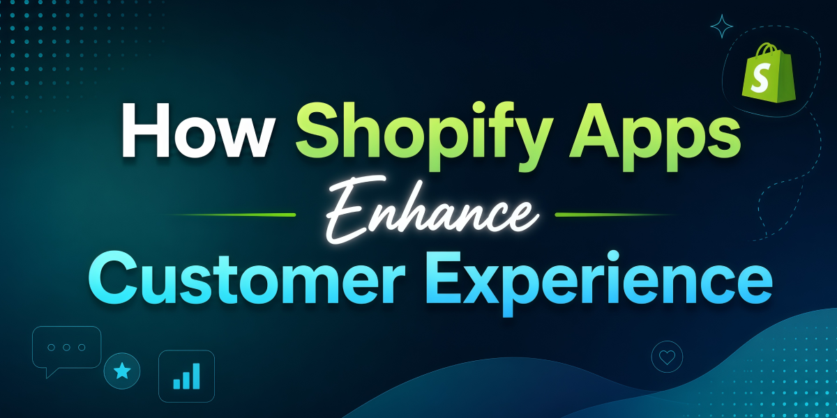 shopify spps enhance customer experience