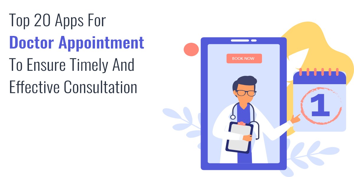 top 20 apps for doctor appointment